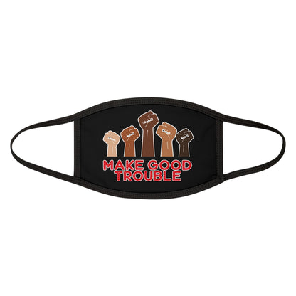Make Good Trouble Face Mask Protest Face Cover Anti-Fascism Merch Leftist Mask Anti-Racism Apparel Fuck Trump Accessories Eat The Rich Gift